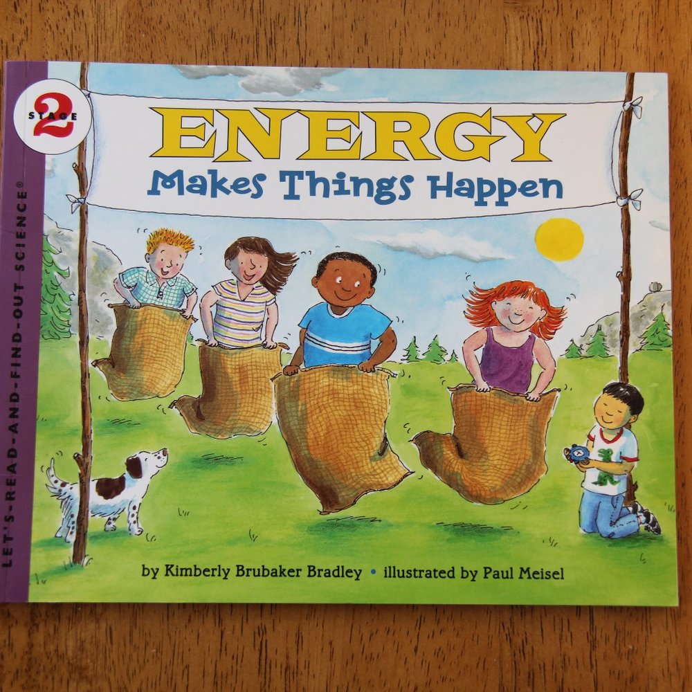STEM BOOK: Energy Makes Things Happen